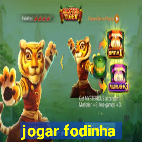 jogar fodinha